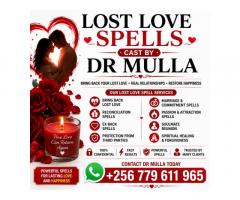 Bring Back Your Lost Lover: Strategies That Really Work | Dr. Mulla +256 779 611 965